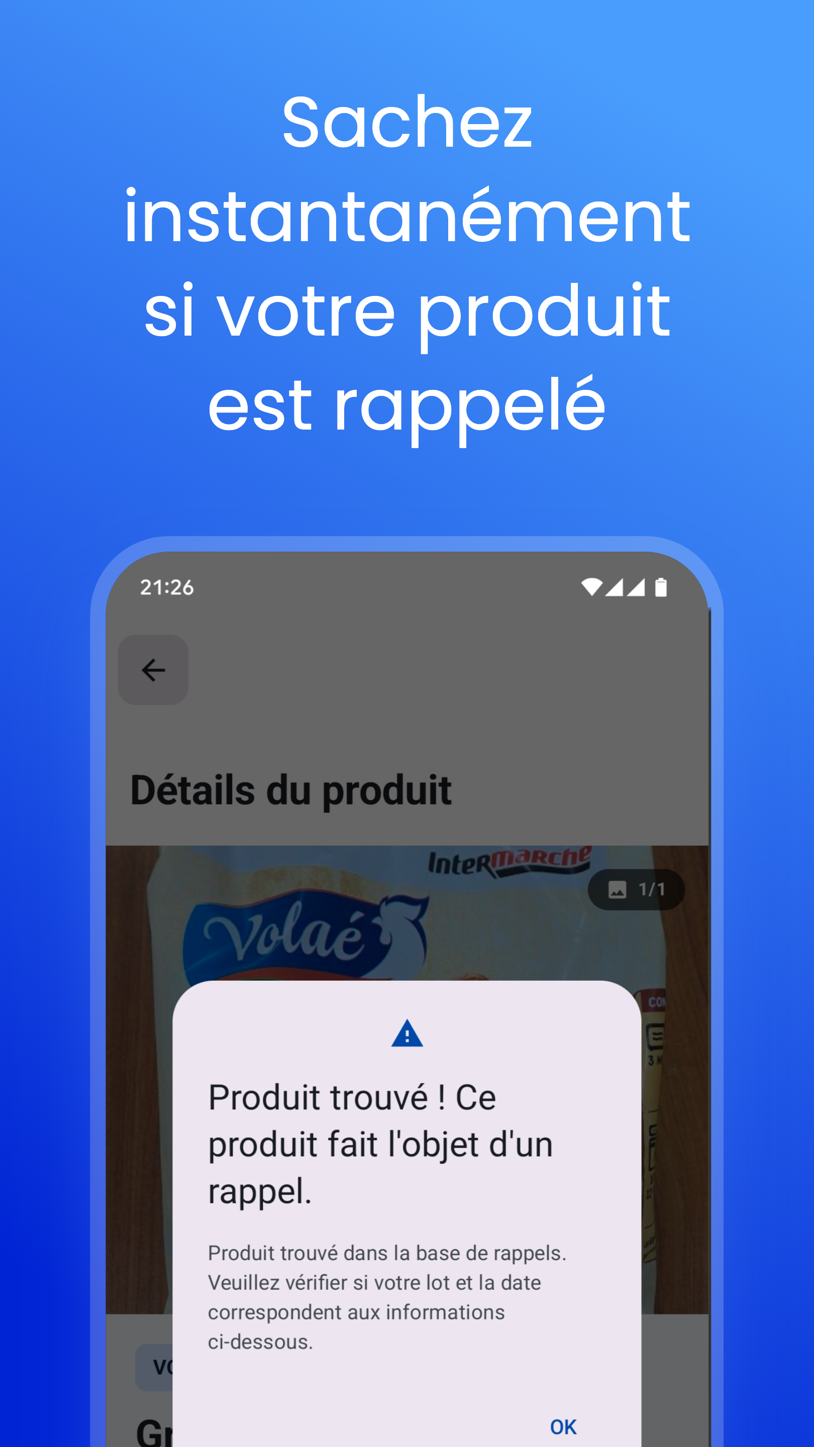 Sachez instantanément si votre produit est rappelé